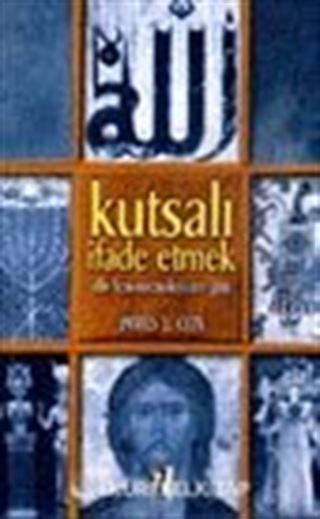 Kutsalı İfade Etmek