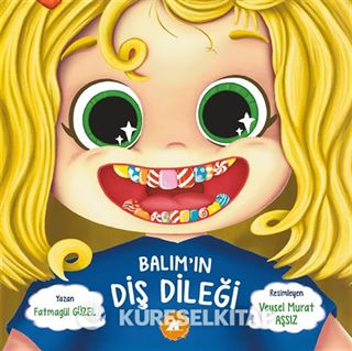 Balım'ın Diş Dileği