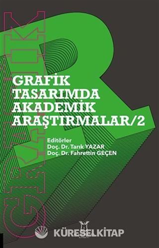 Grafik Tasarımda Akademik Araştırmalar - 2