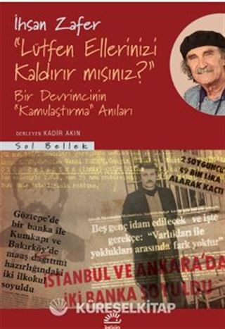 'Lütfen Ellerinizi Kaldırır Mısınız?'
