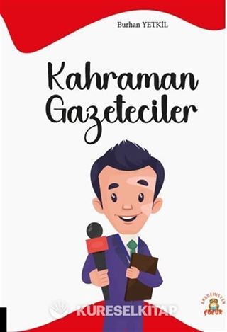 Kahraman Gazeteciler