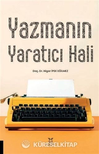 Yazmanın Yaratıcı Hali