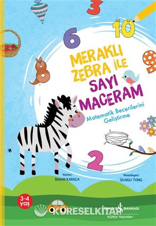 Meraklı Zebra İle Sayı Maceram / Matematik Becerilerini Geliştirme