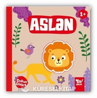 Dokun Dinle / Aslan