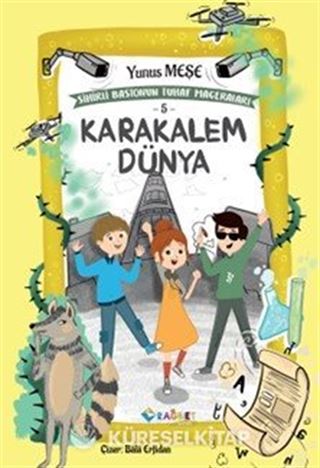 Karakalem Dünya; Sihirli Bastonun Tuhaf Maceraları 5