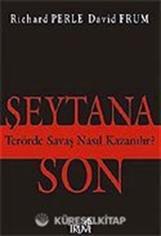 Şeytana Son / Terörde Savaş Nasıl Kazanılır?