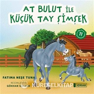 At Bulut ile Küçük Tay Şimşek