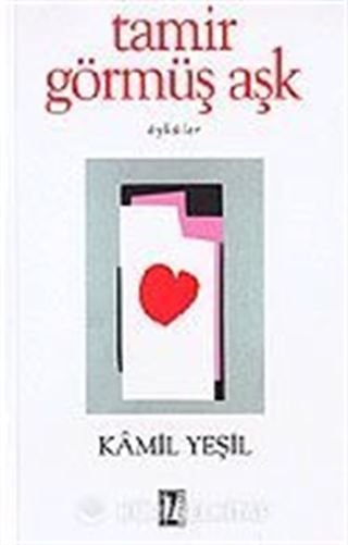 Tamir Görmüş Aşk