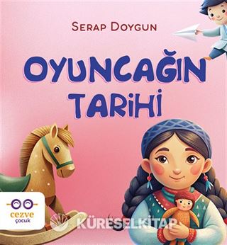 Oyuncağın Tarihi