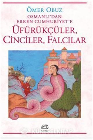 Üfürükçüler, Cinciler, Falcılar