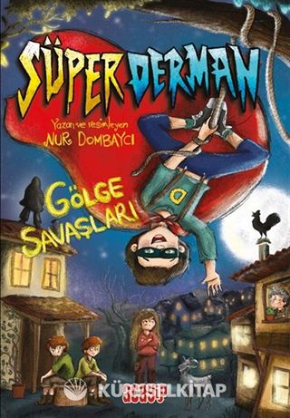 Süperderman 1 / Gölge Savaşları