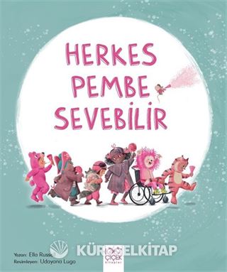 Herkes Pembe Sevebilir