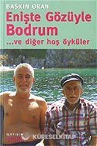 Enişte Gözüyle Bodrum