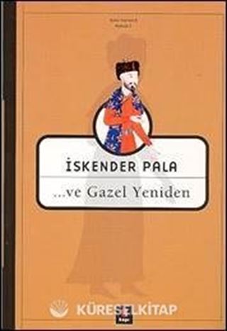 ...ve Gazel Yeniden