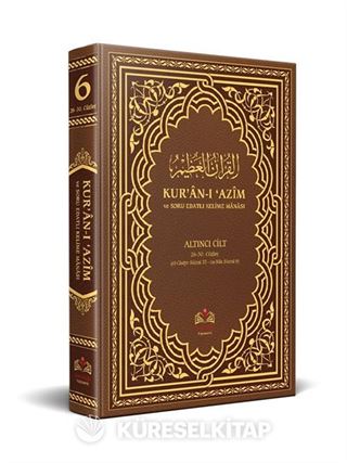 Kur'an-ı Azim ve Tefsirli Meal Soru Edatlı Kelime Manası 6 (Arapça - Türkçe)