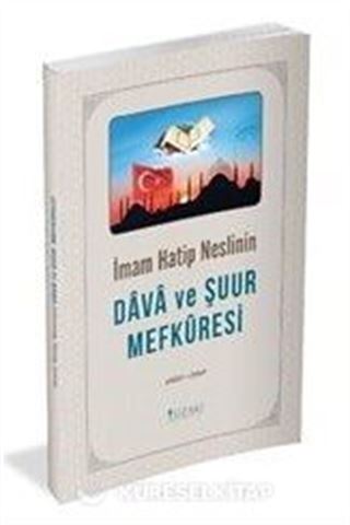 İmam Hatip Neslinin Dava ve Şuur Mefkuresi