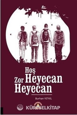 Hoş Heyecan Zor Heyecan