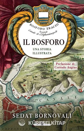 Il Bosforo Una Storia Illustrata