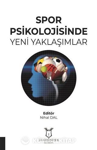 Spor Psikolojisinde Yeni Yaklaşımlar