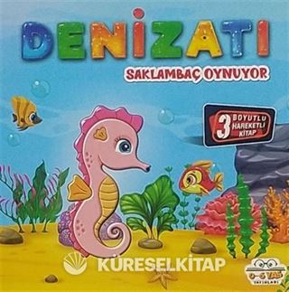Hareketli Kitaplar Serisi - Denizatı Saklambaç Oynuyor
