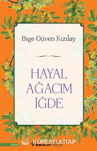 Hayal Ağacım İğde