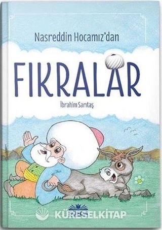 Nasreddin Hocamız'dan Fıkralar