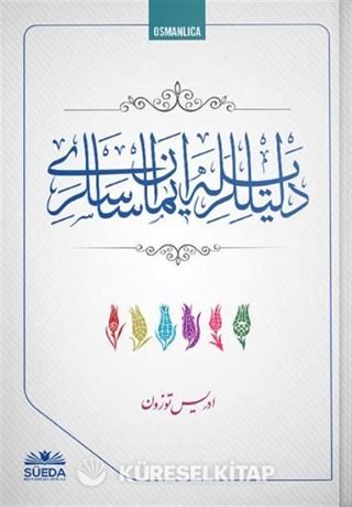 Delilleriyle İman Esasları (Osmanlıca)