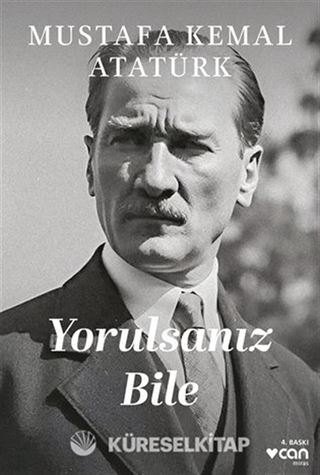 Yorulsanız Bile