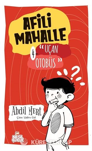 Afili Mahalle 4 / Uçan Otobüs
