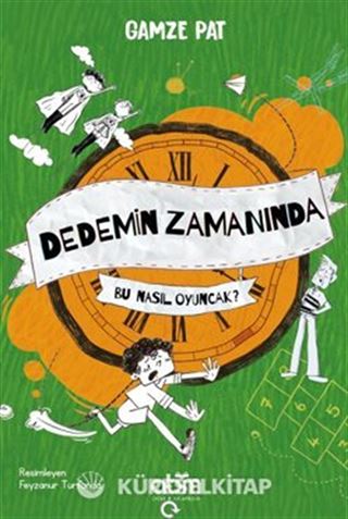 Dedemin Zamanında- Bu Nasıl Oyuncak?