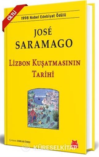 Lizbon Kuşatmasının Tarihi (Ciltli)