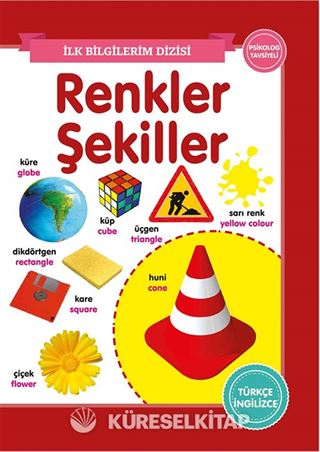 Renkler - Şekiller / İlk Bilgilerim Dizisi