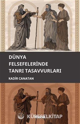 Dünya Felsefelerinde Tanrı Tasavvuru