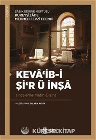 Keva'ib-i Şi'r ü İnşa (İnceleme-Metin-Dizin)
