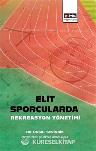 Elit Sporcularda Rekreasyon Yönetimi