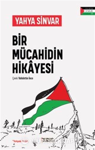 Bir Mücahidin Hikayesi