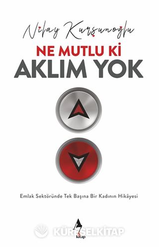 Ne Mutlu ki Aklım Yok