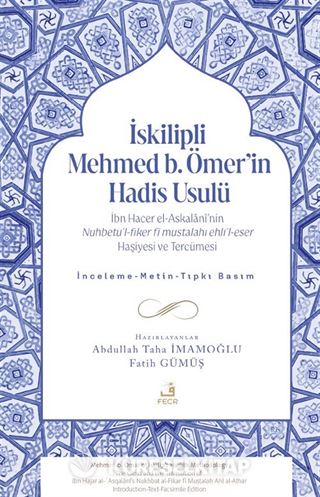 İskilipli Mehmed b. Ömer'in Hadis Usulü