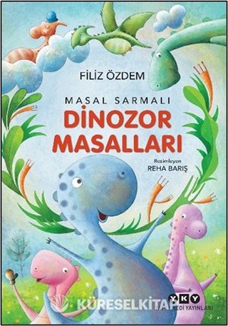 Masal Sarmalı 1 / Dinozor Masalları