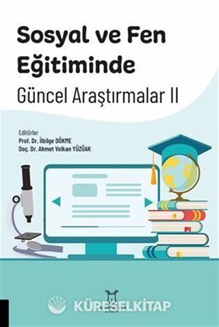 Sosyal ve Fen Eğitiminde Güncel Araştırmalar II