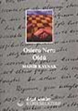 Osiero Nero Öldü
