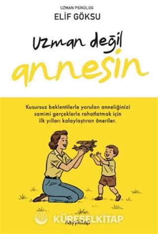 Uzman Değil Annesin