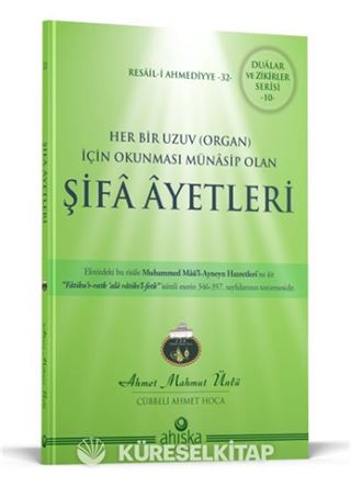 Her Bir Uzuv İçin Şifa Ayetleri