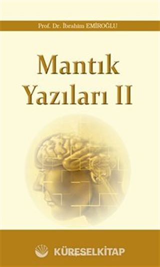 Mantık Yazıları II
