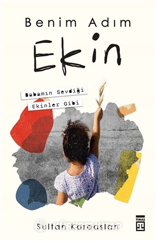 Benim Adım Ekin