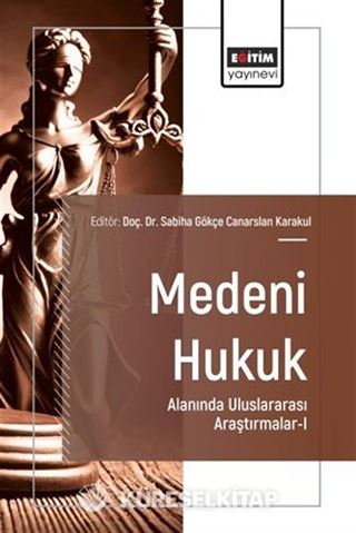 Medeni Hukuk Alanında Uluslararası Araştırmalar 1