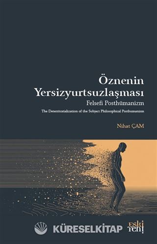 Öznenin Yersizyurtsuzlaşması