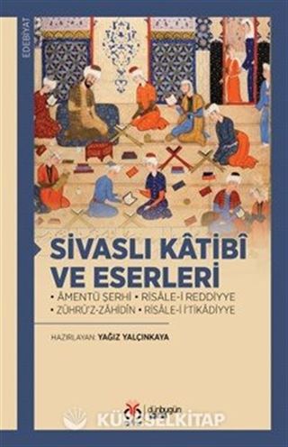 Sivaslı Katibî ve Eserleri