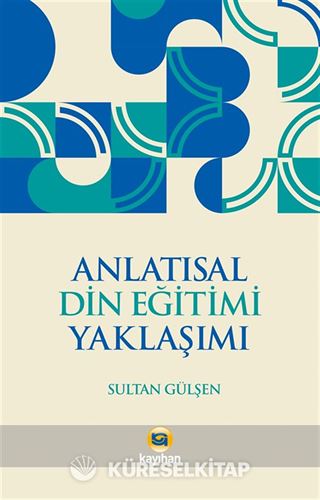Anlatısal Din Eğitimi Yaklaşımı