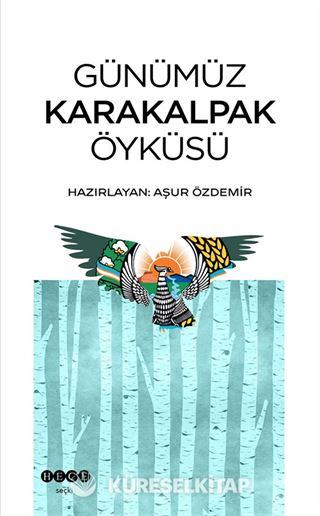 Günümüz Karakalpak Öyküsü